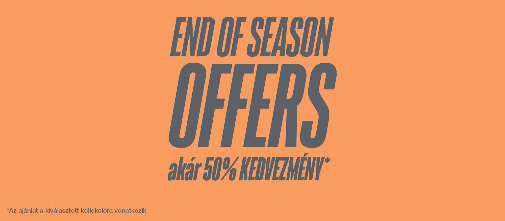 End of season offer