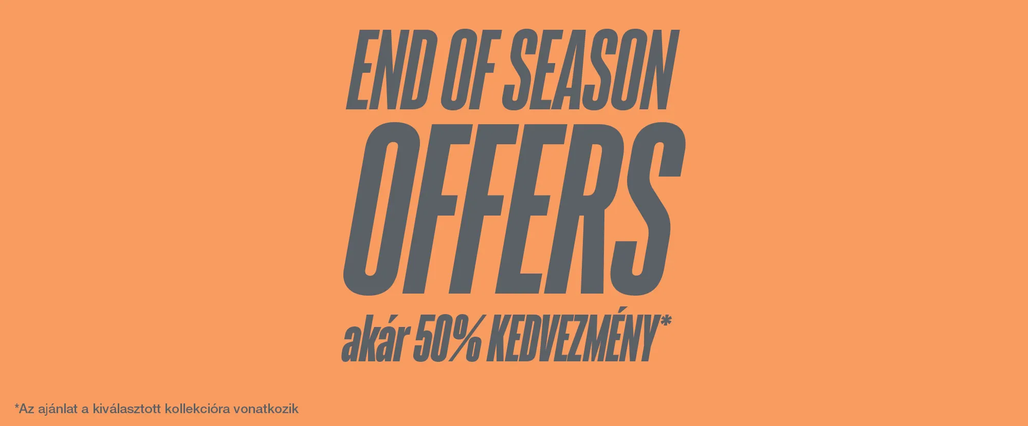 End of season offer